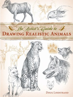 The Artist's Guide to Drawing Realistic Animals - ebook